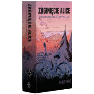 Zaginięcie Alice: Rozszerzenie Silent Falls