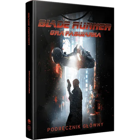 Blade Runner Gra Fabularna - Podręcznik Główny
