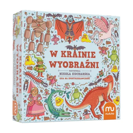 W Krainie Wyobraźni