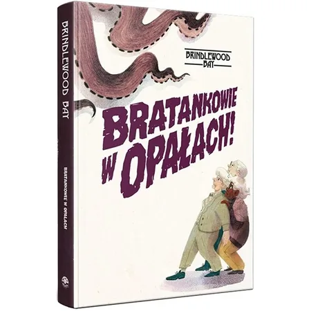 Brindlewood Bay: Bratankowie w opałach!