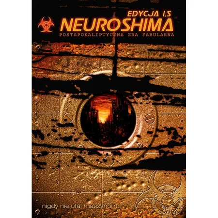 Neuroshima: Postapokaliptyczna gra fabularna (edycja 1.5)