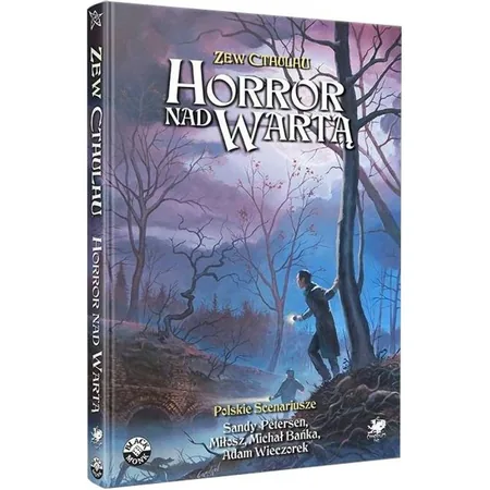 Zew Cthulhu: Horror nad Wartą - Polskie Scenariusze