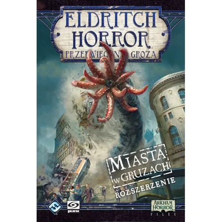 Eldritch Horror: Miasta w gruzach