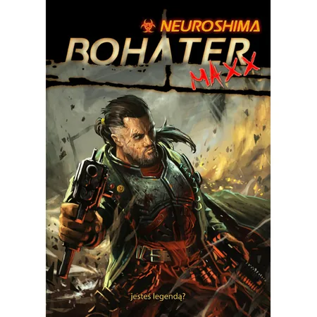 Neuroshima Bohater Maxx