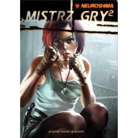 Neuroshima Mistrz Gry^2